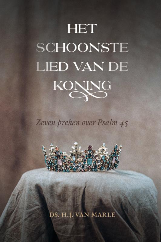 Omslag van Het schoonste lied van de Koning