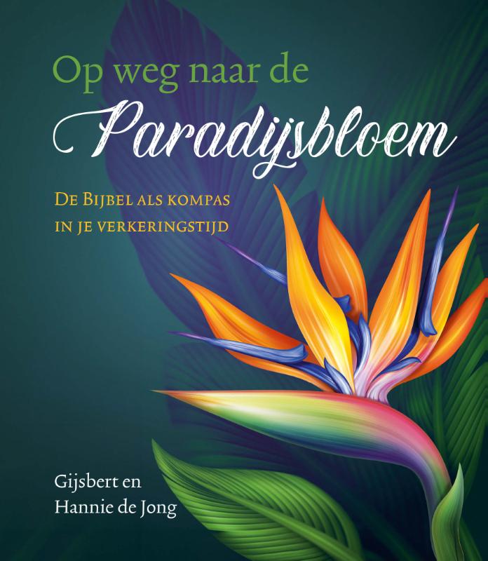 Omslag van Op weg naar de Paradijsbloem