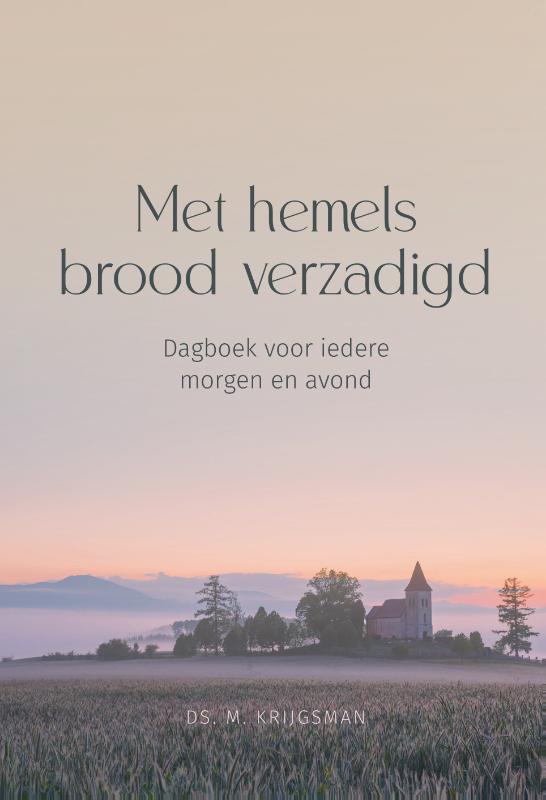 Omslag van Met hemels brood verzadigd