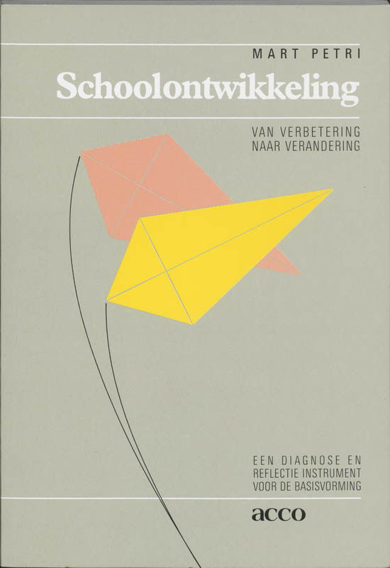 Omslag van Schoolontwikkeling, van verbetering naar verandering