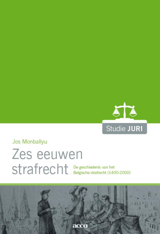 Omslag van Zes eeuwen strafrecht
