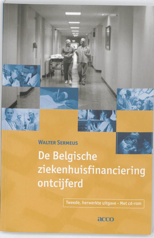 Omslag van De Belgische ziekenhuisfinanciering ontcijferd
