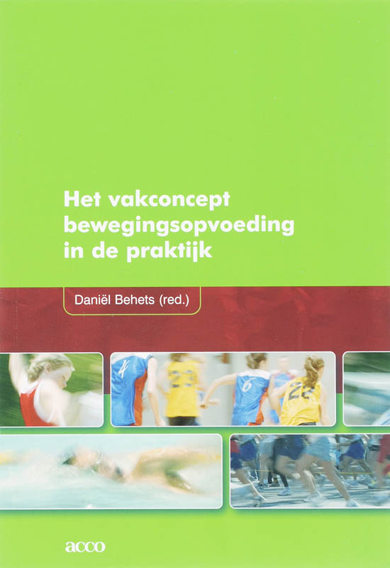 Omslag van Het vakconcept bewegingsopvoeding in de praktijk