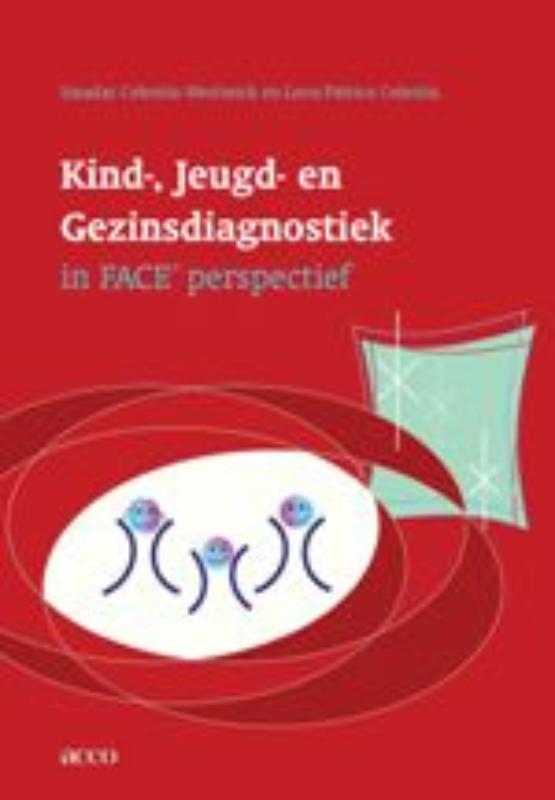 Omslag van Kind-, opvoedings en Gezinsdiagnostiek in FACE © perspectief