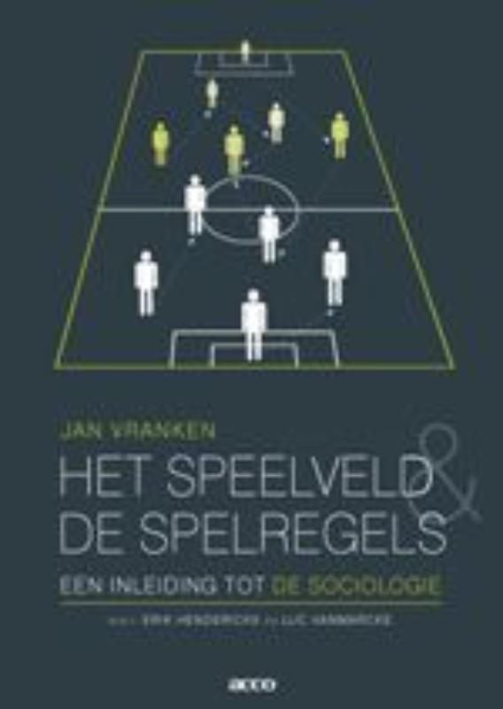 Omslag van Het speelveld en de spelregels