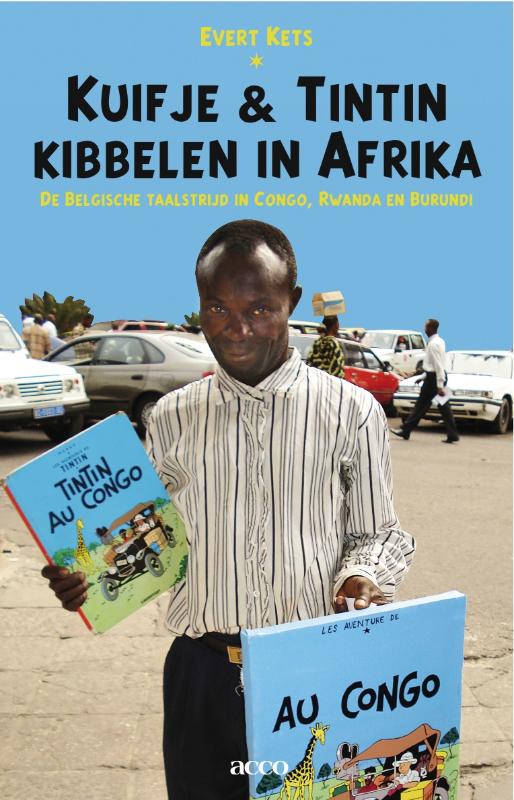 Omslag van Kuifje & Tintin kibbelen in Afrika
