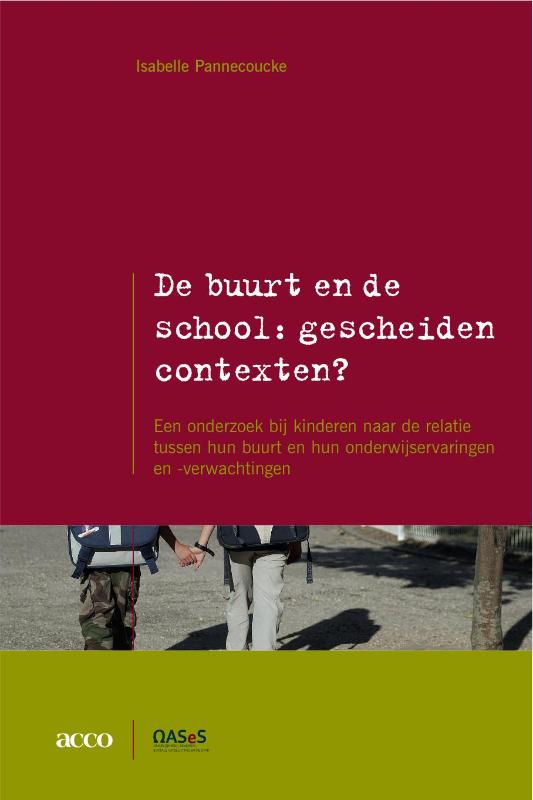 Omslag van De buurt en de school: gescheiden contexten?
