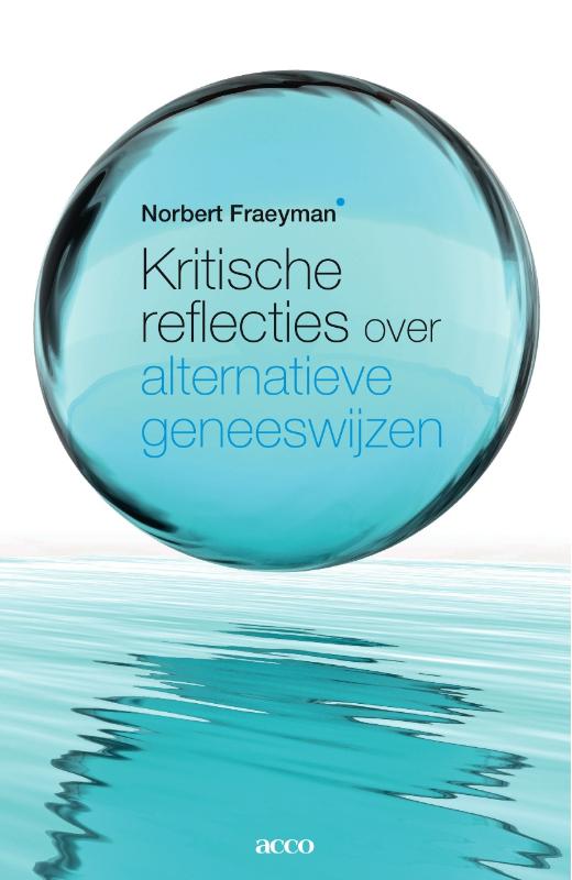 Omslag van Kritische reflecties over alternatieve geneeswijzen
