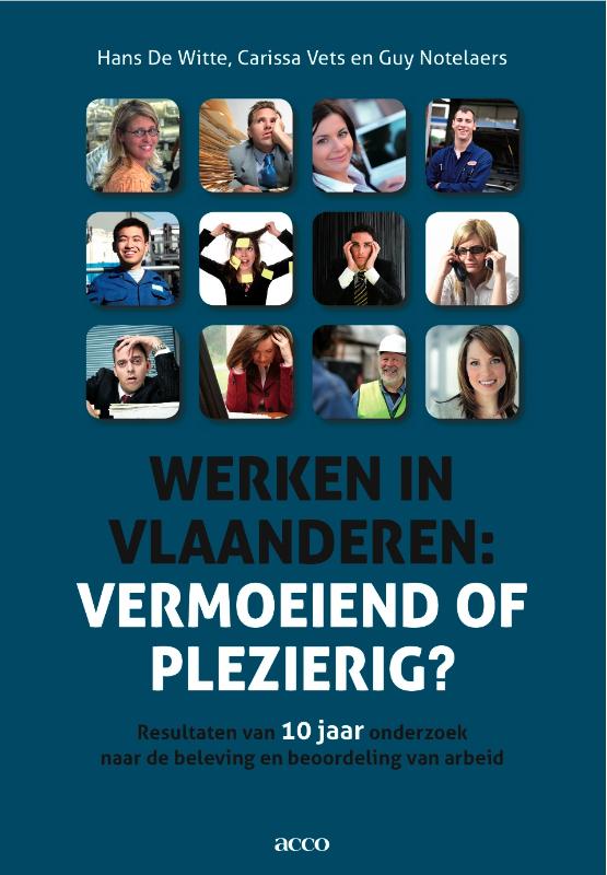 Omslag van werken in Vlaanderen: vermoeiend of plezierig