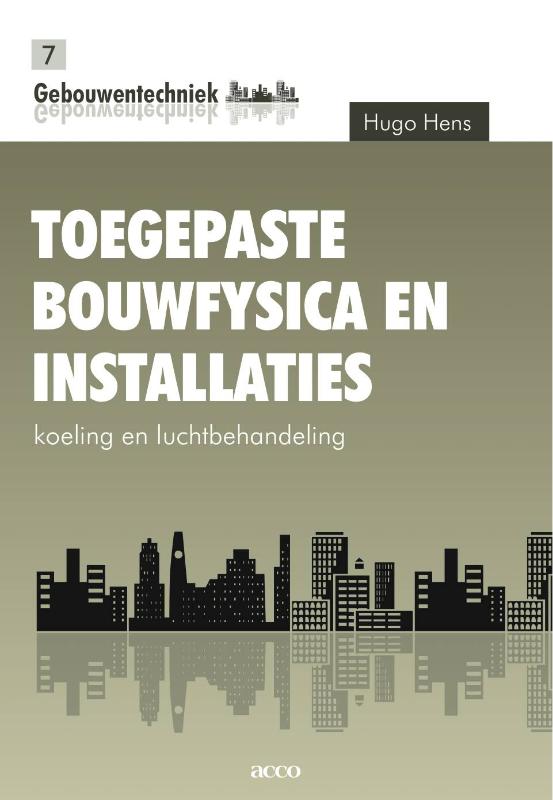 Omslag van Toegepaste bouwfysica en installaties - Deel 7