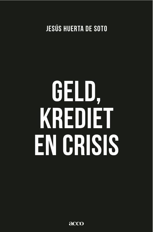 Omslag van Geld, krediet en crisis