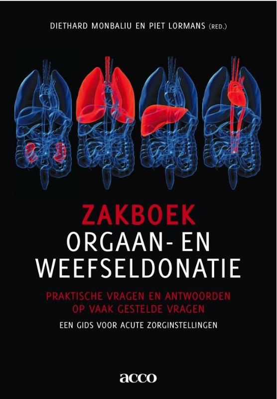 Omslag van Zakboek orgaan- en weefseldonatie. Praktische vragen en antwoorden op vaak gestelde vragen. Een gids voor acute zorginstellingen