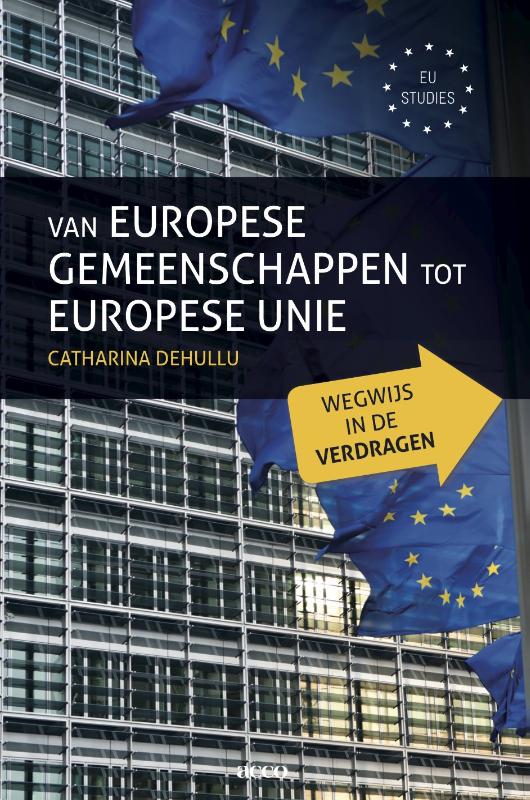 Omslag van Van Europese gemeenschappen tot Europese unie