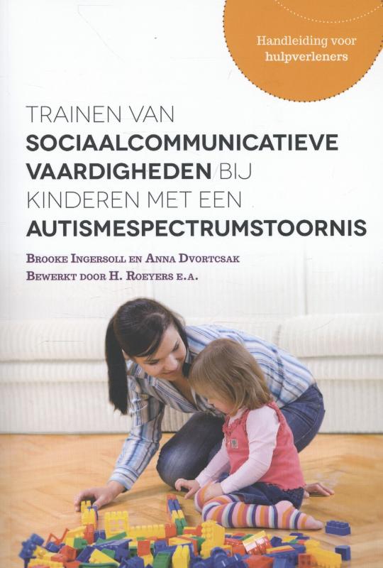Omslag van Trainen van sociaalcommunicatieve vaardigheden bij kinderen met een autismespectrumstoornis
