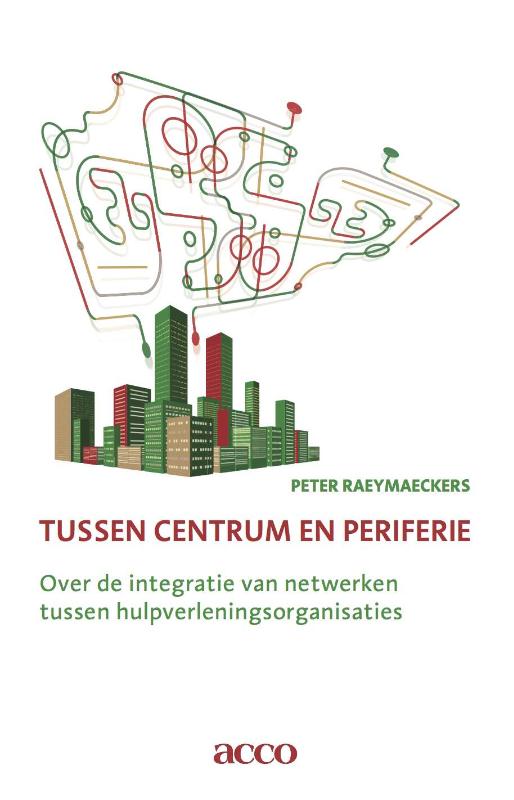 Omslag van Tussen centrum en periferie