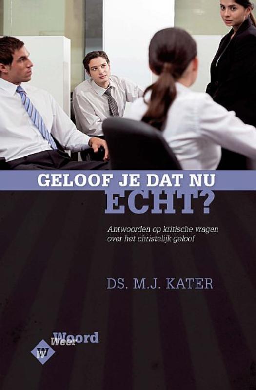 Omslag van Geloof je dat nu echt