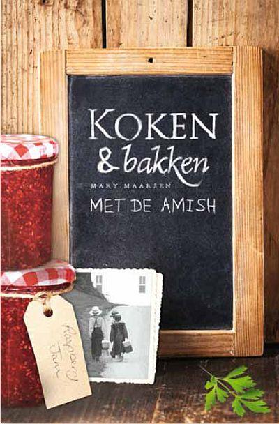 Omslag van Koken en bakken met de Amish