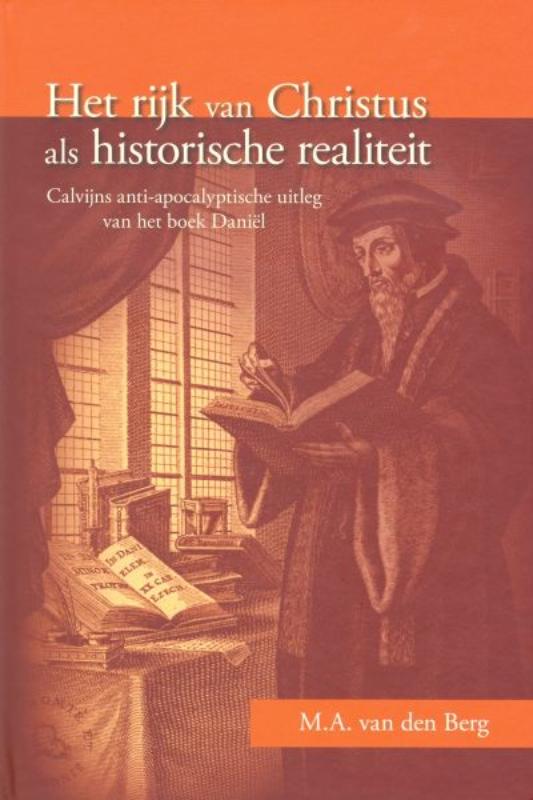 Omslag van Het rijk van Christus als historische realiteit