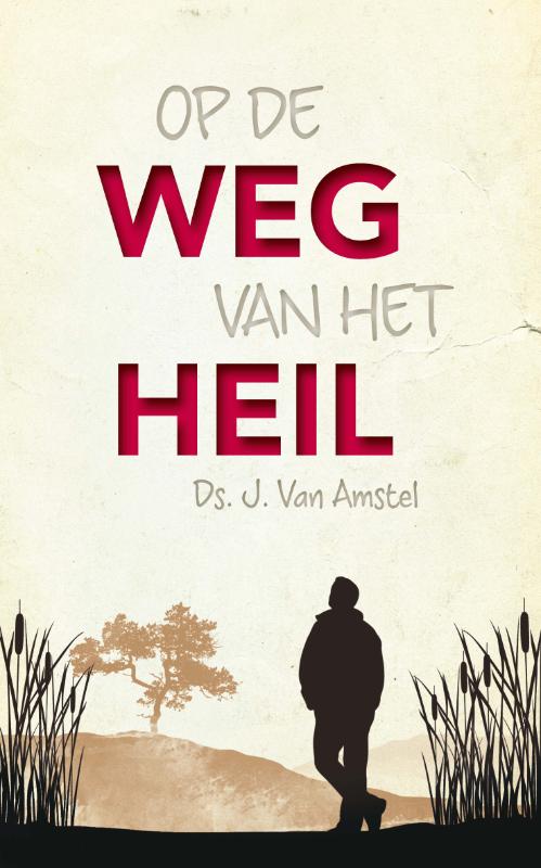 Omslag van Op de weg van het heil