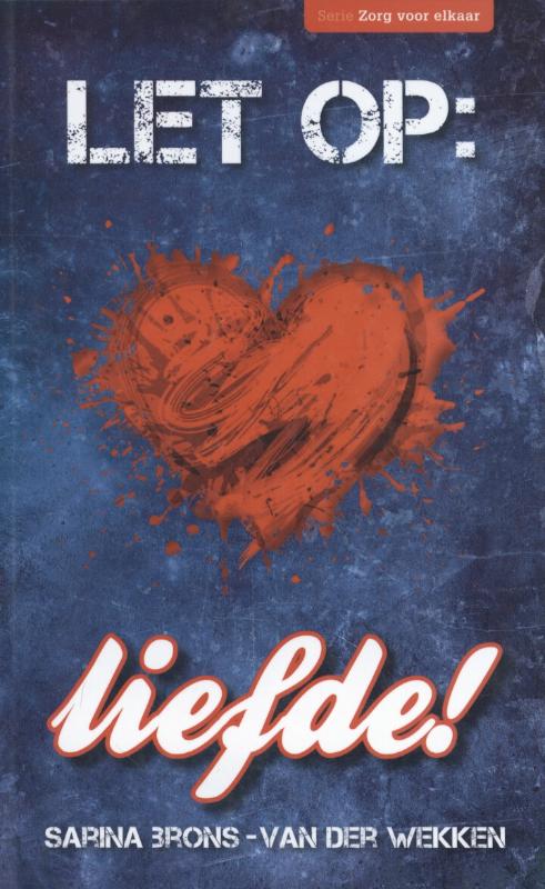 Omslag van Let op: liefde!