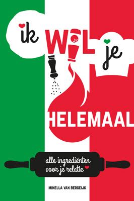 Omslag van Ik wil je helemaal!