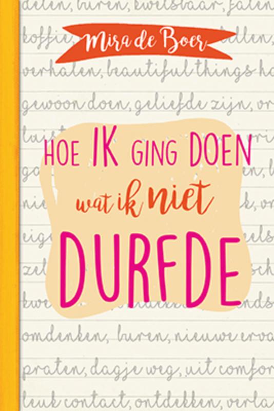 Omslag van Hoe ik ging doen wat ik niet durfde