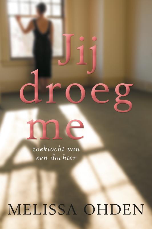 Omslag van Jij droeg me