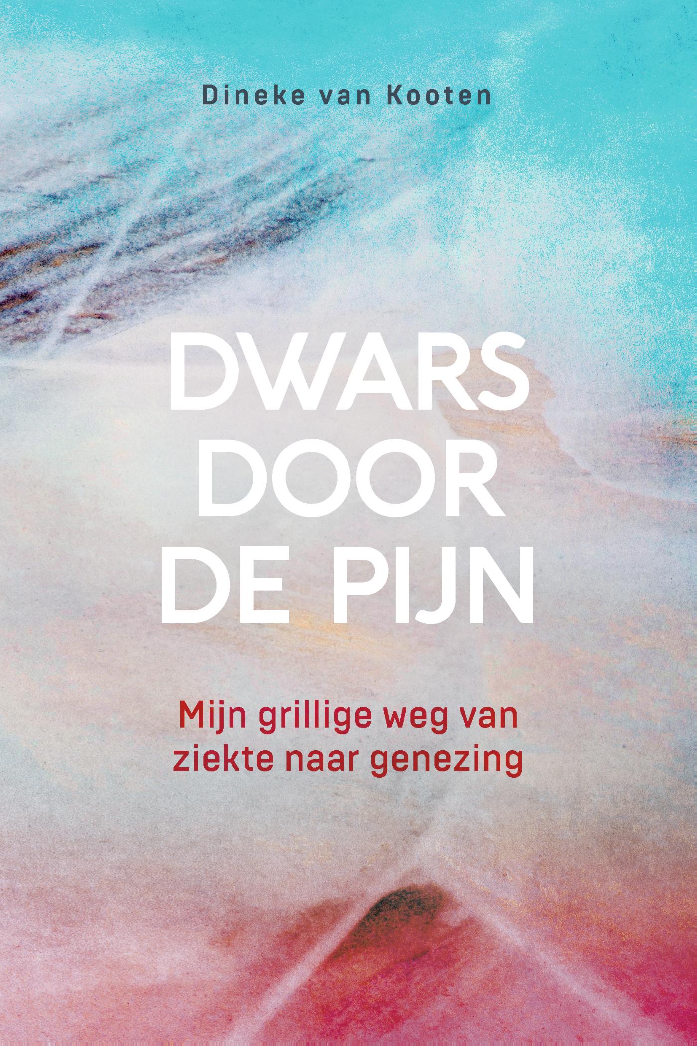 Omslag van Dwars door de pijn