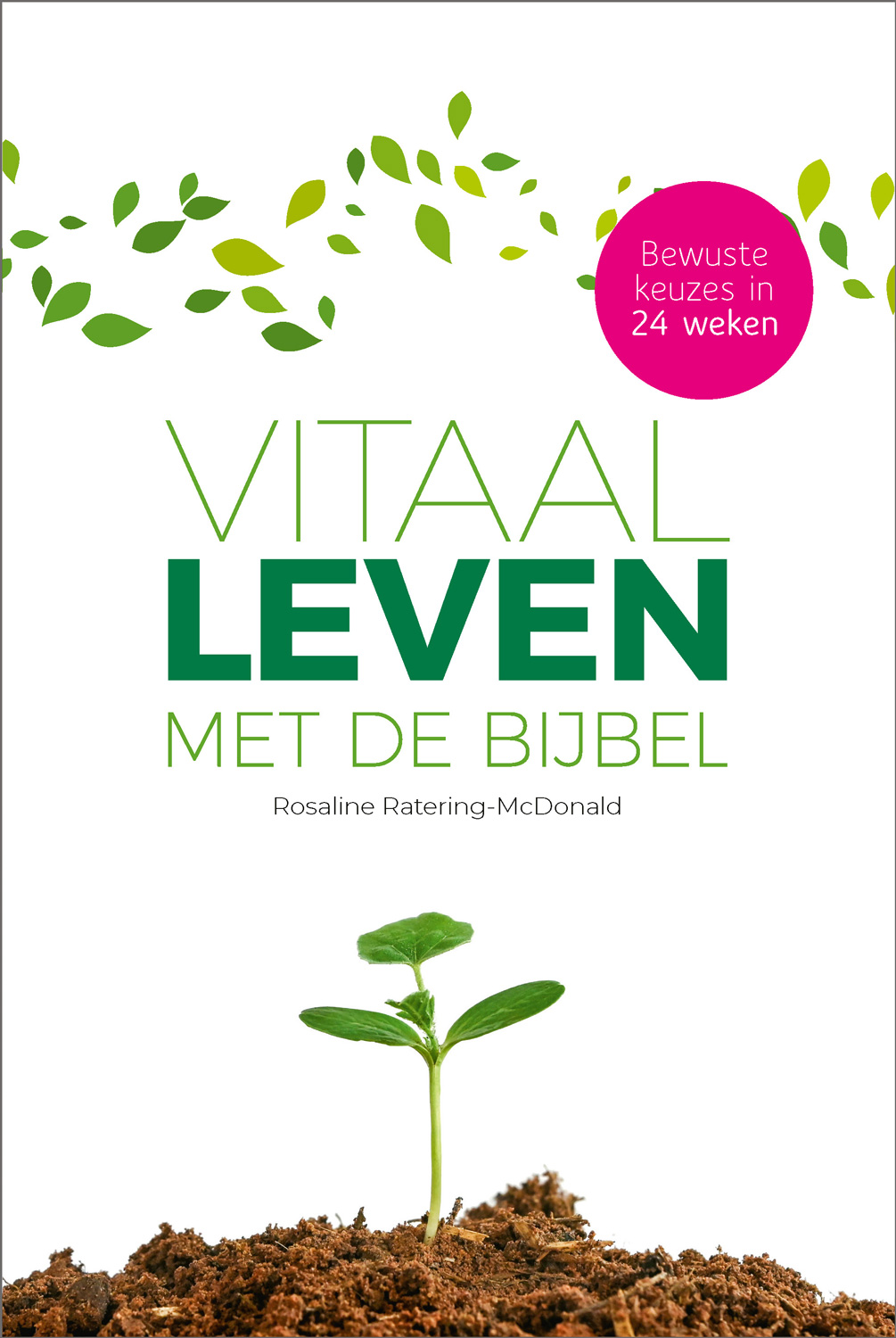 Omslag van Vitaal leven met de Bijbel