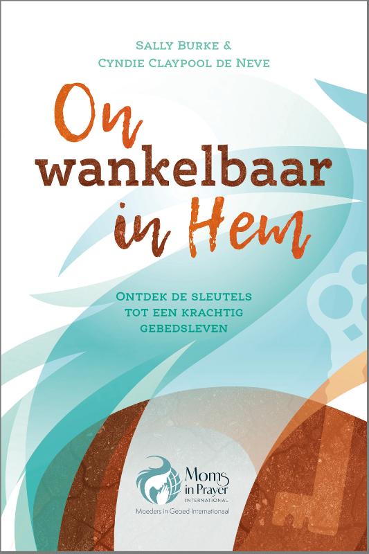 Omslag van Onwankelbaar in Hem