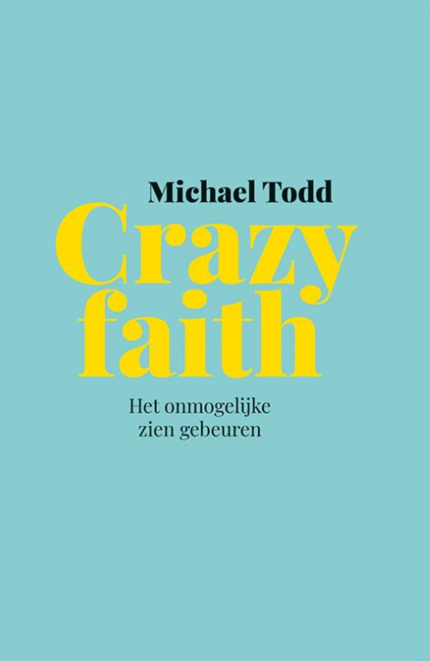 Omslag van Crazy faith