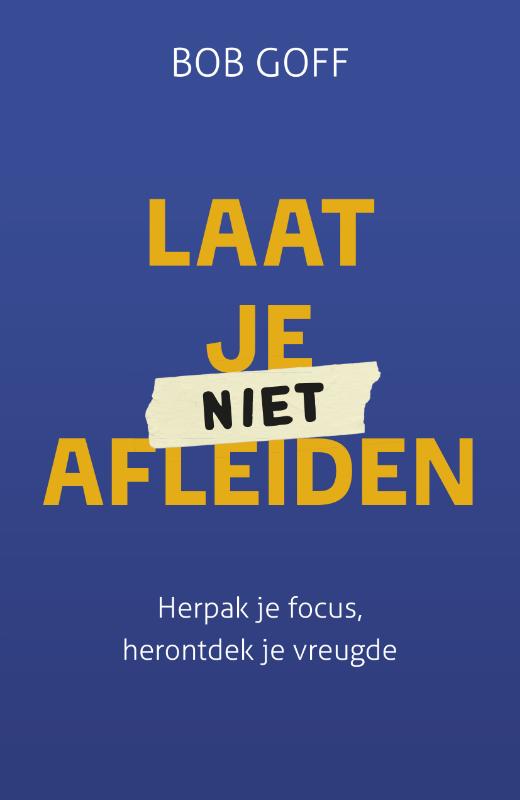 Omslag van Laat je niet afleiden