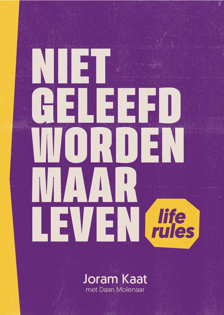 Omslag van Niet geleefd worden maar leven