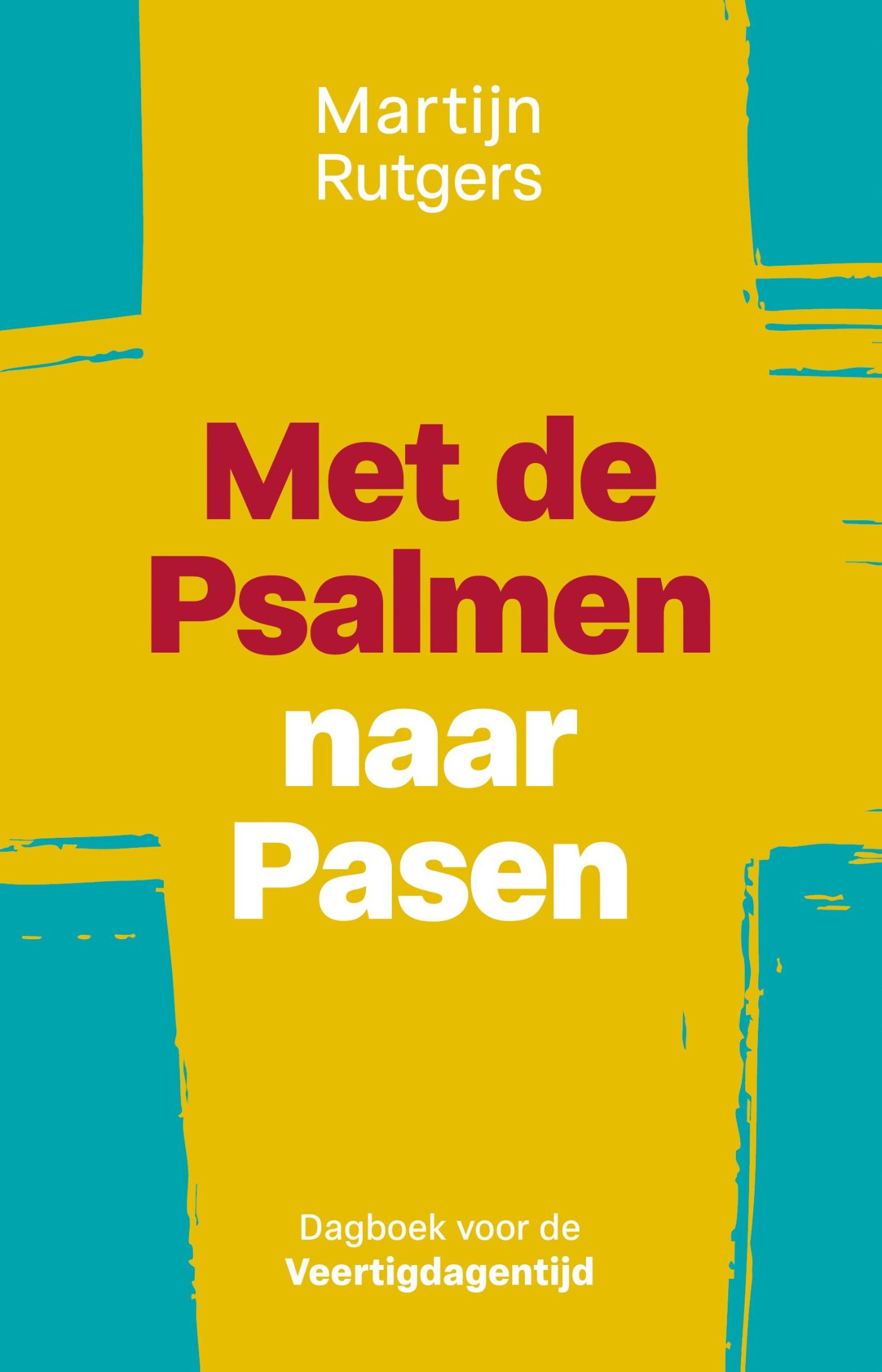 Omslag van Met de Psalmen naar Pasen