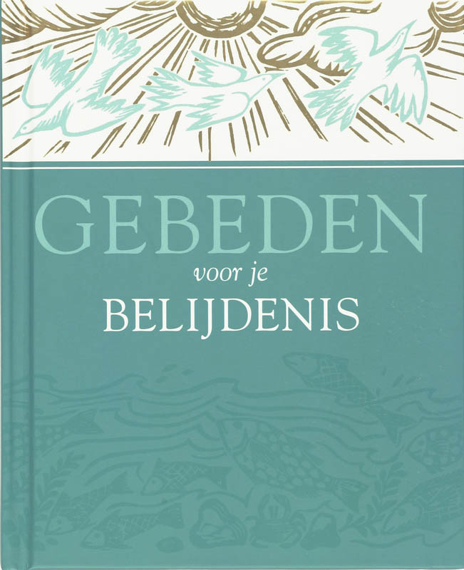 Omslag van Gebeden voor je belijdenis
