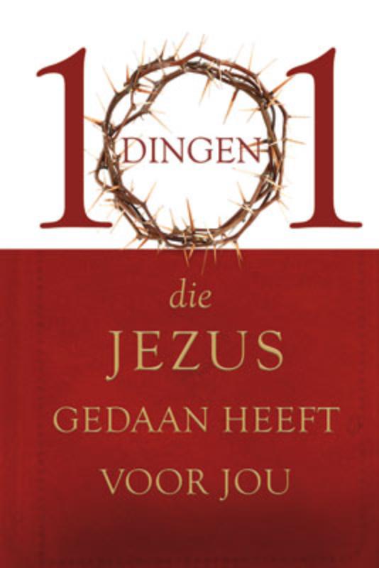 Omslag van 101 dingen die Jezus gedaan heeft voor jou