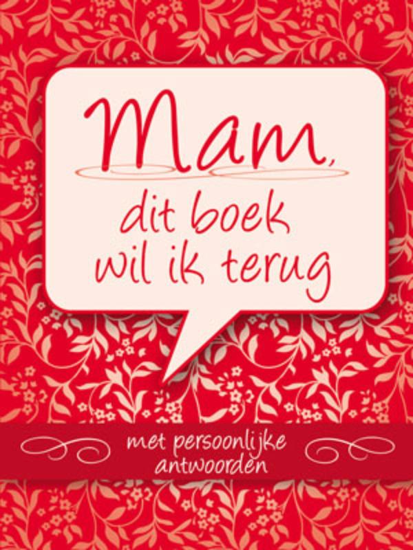 Omslag van Mam, dit boek wil ik terug