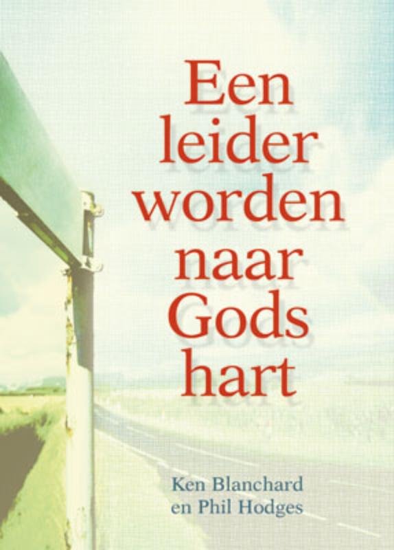 Omslag van Een leider worden naar Gods hart