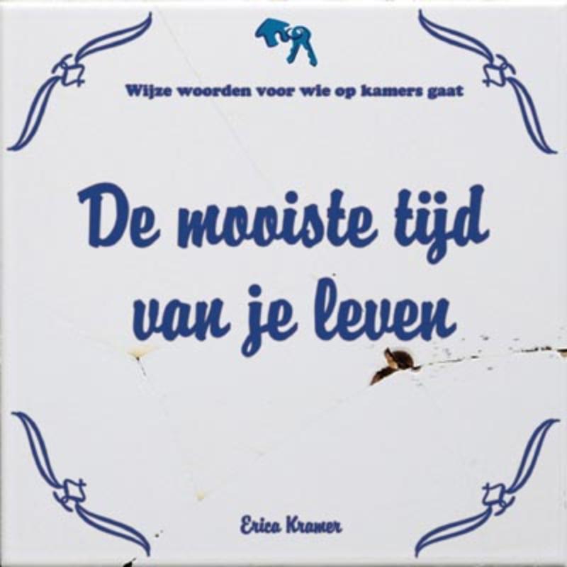 Omslag van De mooiste tijd van je leven