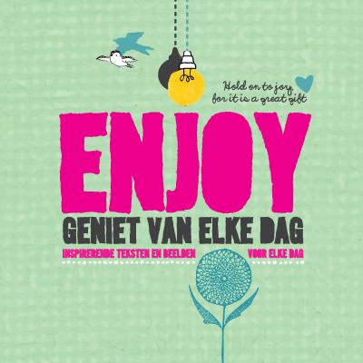 Omslag van Enjoy geniet van elke dag