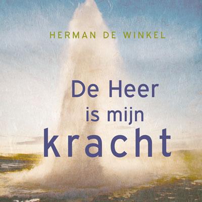 Omslag van De Heer is mijn kracht