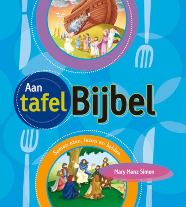 Omslag van Aan Tafel Bijbel