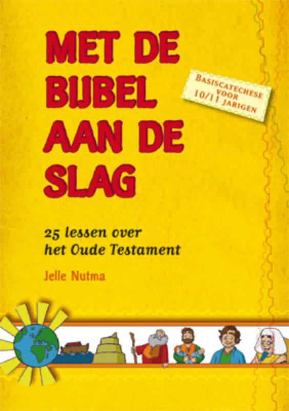 Omslag van Met de Bijbel aan de slag