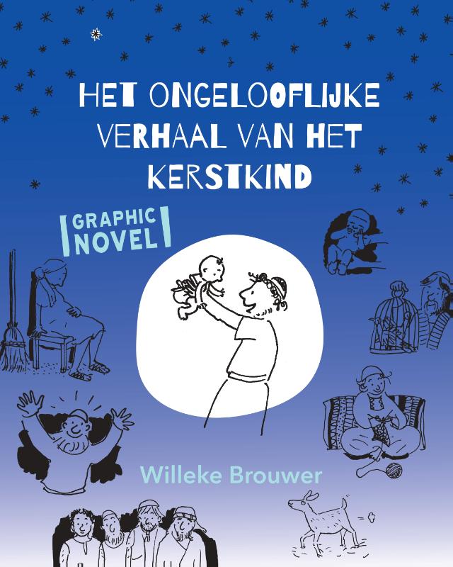 Omslag van Het ongelooflijke verhaal van het kerstkind