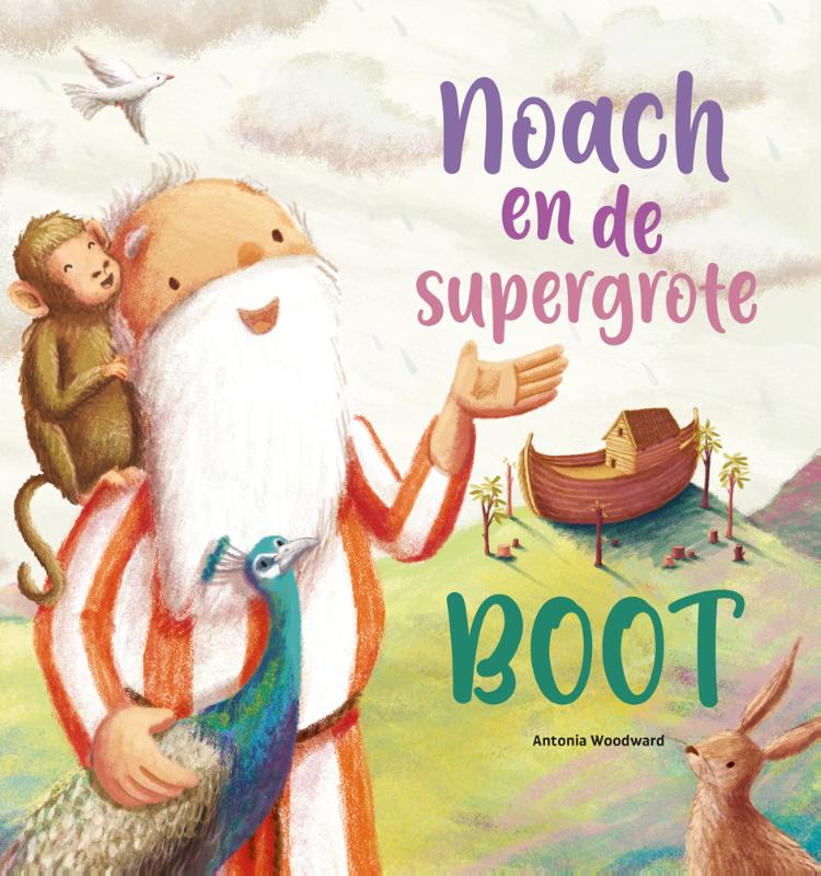 Omslag van Noach en de supergrote boot
