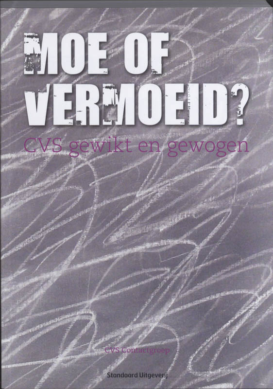 Omslag van Moe of vermoeid?