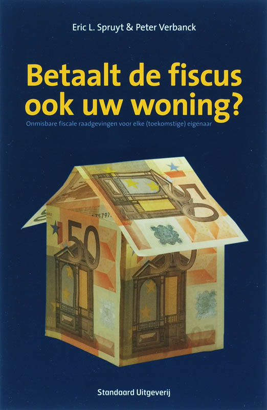 Omslag van Betaalt de fiscus ook uw woning?