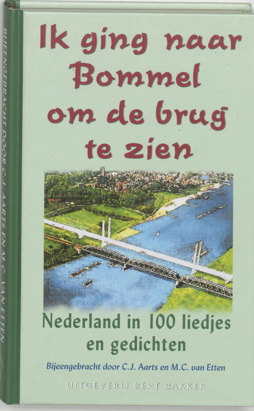 Omslag van Ik ging naar Bommel om de brug te zien
