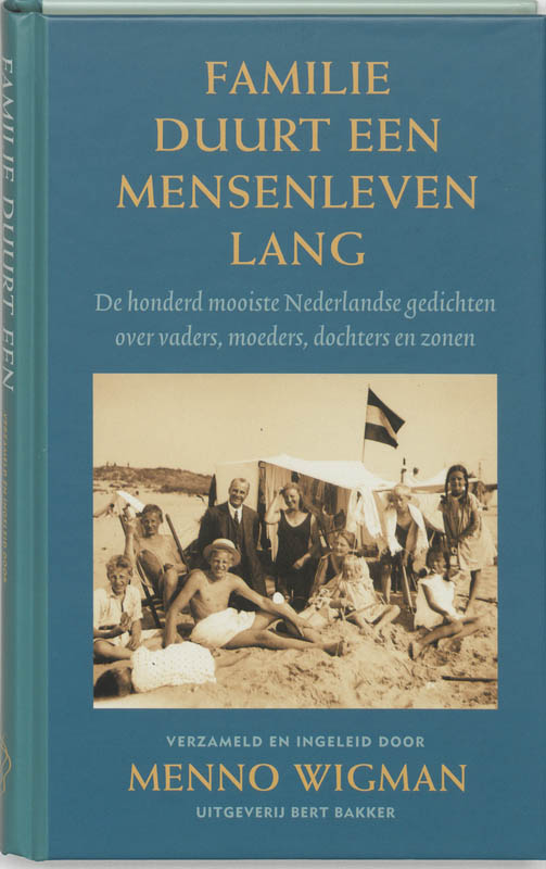 Omslag van Familie duurt een mensenleven lang