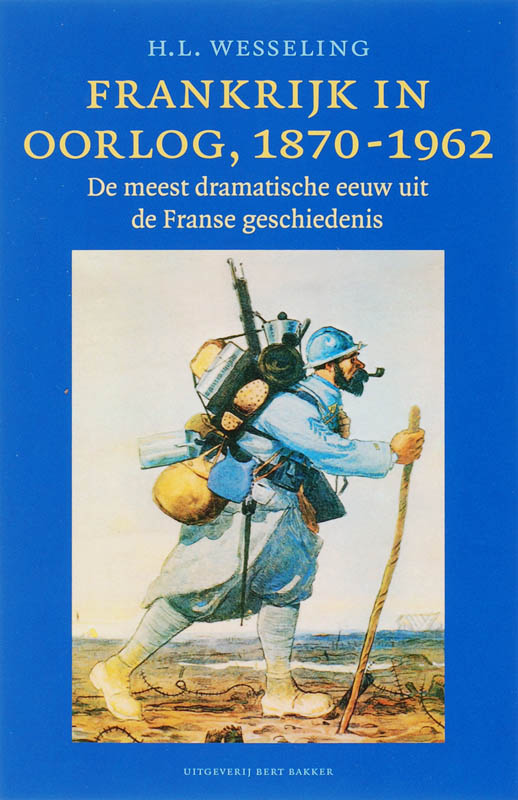 Omslag van Frankrijk in oorlog 1870-1962